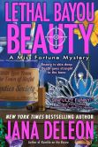Lethal Bayou Beauty (Miss Fortune Mystery Series #2)