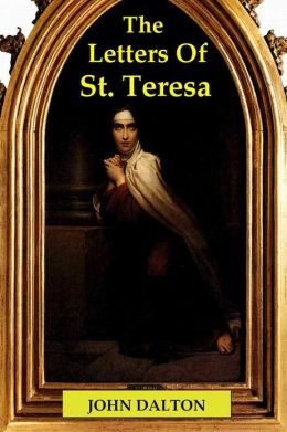 The Letters of St. Teresa
