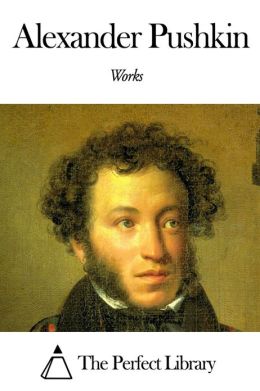 Works of Alexander Pushkin