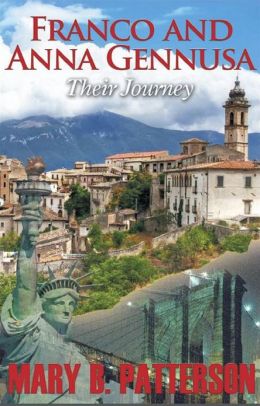 Franco and Anna Gennusa “Their Journey”