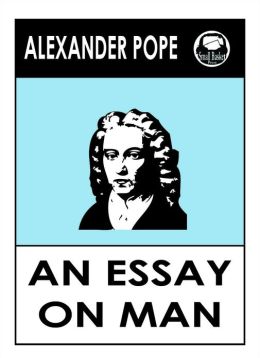 An Essay on Man - Wikipedia, the free encyclopedia