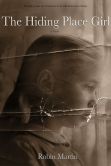 Book Cover Image. Title: The Hiding Place Girl, Author: Robin Martin