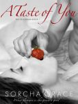 Book Cover Image. Title: A Taste of You, Author: Sorcha Grace