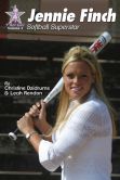 Book Cover Image. Title: Jennie Finch:  Softball Superstar, Author: Christine Dzidrums