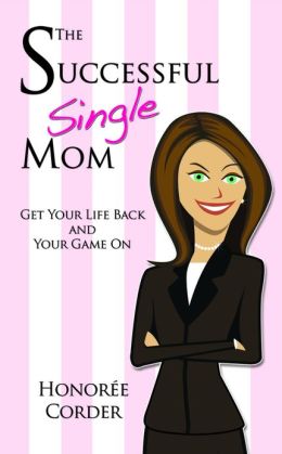 The Successful Single Mom