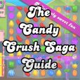 Book Cover Image. Title: The Candy Crush Saga Guide, Author: Aqua Apps
