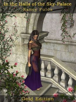 In the Halls of the Sky-Palace: Gold Edition