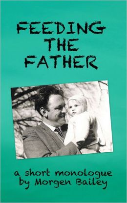 Feeding the Father (free short story)