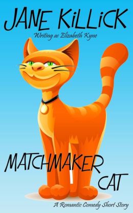 Matchmaker Cat (A Romantic Comedy Short Story)