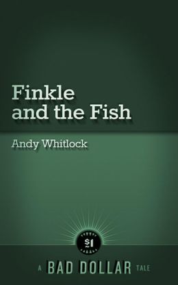 Finkle and the Fish