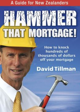 Hammer That Mortgage