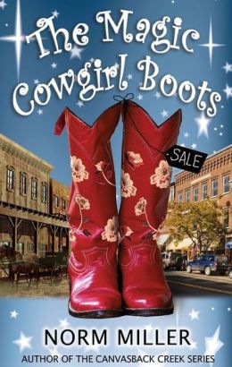 The Magic Cowgirl Boots