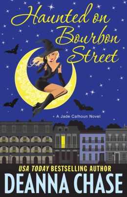 Haunted on Bourbon Street (Jade Calhoun Series: Book 1)
