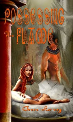 Possessing the Flame