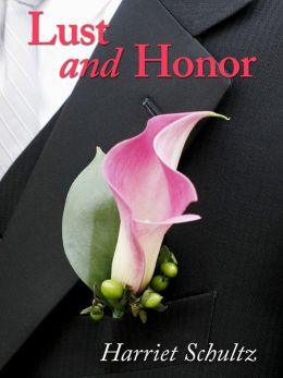 Lust and Honor