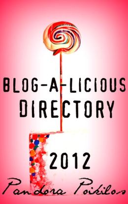 Blog-A-Licious Directory 2012 Pandora Poikilos