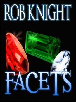 Facets