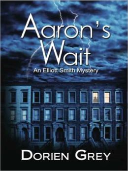 Aaron's Wait