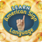 Learn American Sign Language