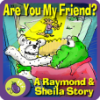 Product Image. Title: Are You My Friend?
