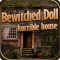 Bewitched Doll - Horrible House
