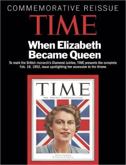 Time Magazine's Commemorative Reissue - Queen Elizabeth