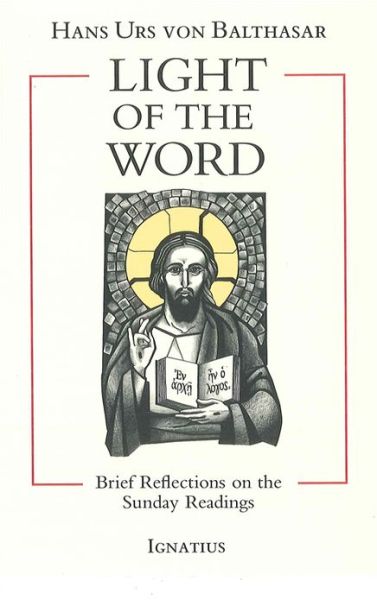 The Light of the Word: Brief Reflections on the Sunday Readings
