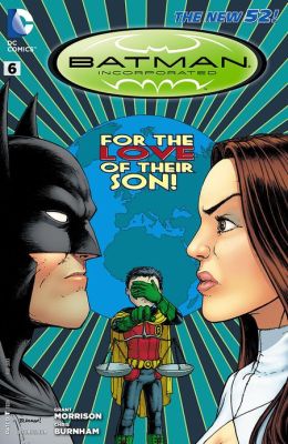 Batman Incorporated #6 (2012- ) (NOOK Comics with Zoom View)