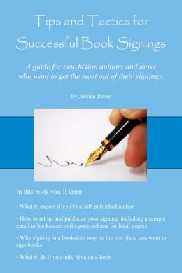 Tips and Tactics for Successful Book Signings