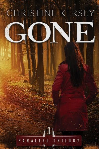 Gone (Parallel Trilogy, Book 1)
