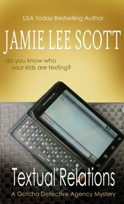 Textual Relations: a Gotcha Detective Agency Mystery