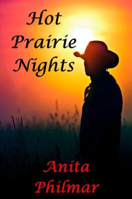 Hot Prairie Nights