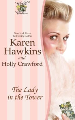 The Lady in the Tower (A Wicked Widows Short Story)