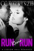 Book Cover Image. Title: Run Rosie Run, Author: CC MacKenzie