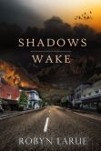 Shadows Wake