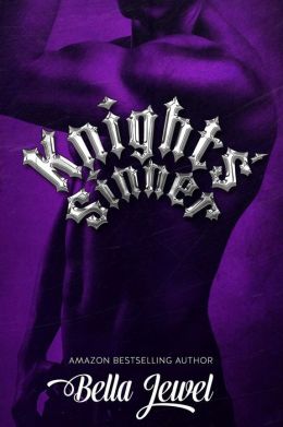 Knights' Sinner (The MC Sinners Series, #3)