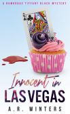 Innocent in Las Vegas: A Humorous Tiffany Black Mystery (Tiffany Black Mysteries, #1)