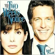 Two Weeks Notice [Original Motion Picture Score]