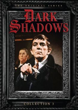 Dark Shadows: Collection 3