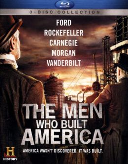 Men Who Built America