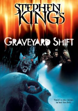 Graveyard Shift
