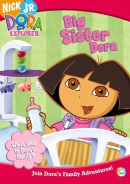 Dora The Explorer: Big Sister Dora