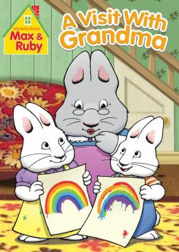 Max & Ruby: A Visit With Grandma