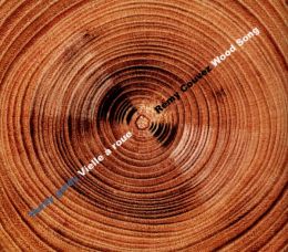 Wood Song