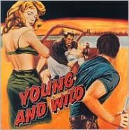 Young and Wild