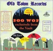 Old Town Records Doo Wop