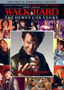 Walk Hard: The Dewey Cox Story