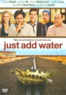 Just Add Water