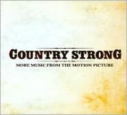 Country Strong: More Music from the Motion Picture