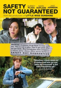 Safety Not Guaranteed